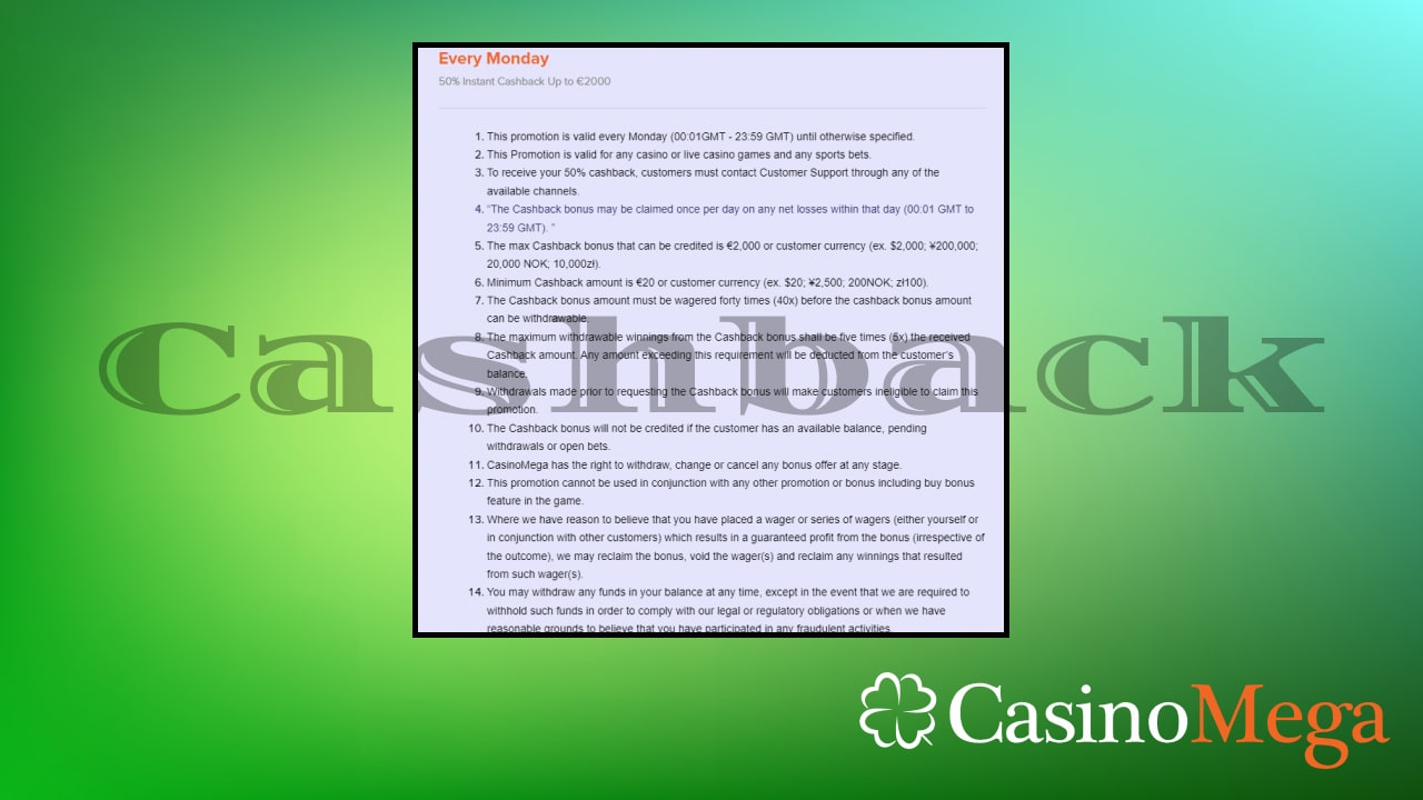 CasinoMega Cashback Bonus Details