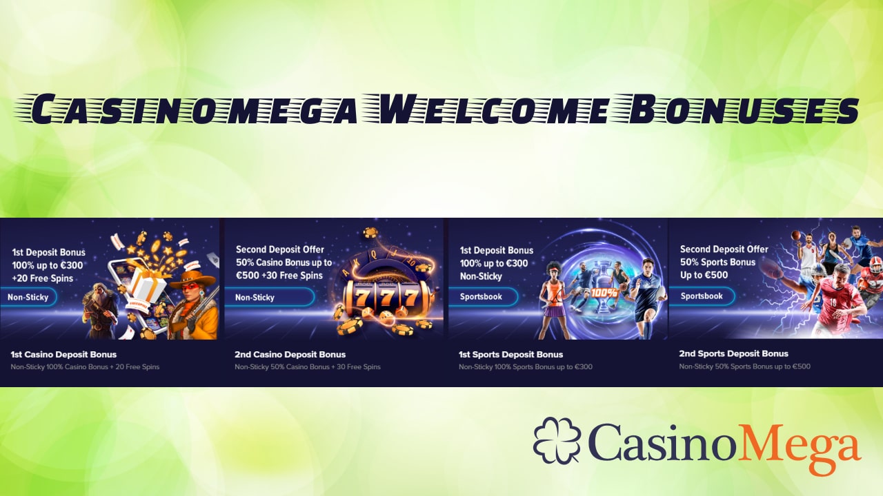 CasinoMega Welcome Bonus